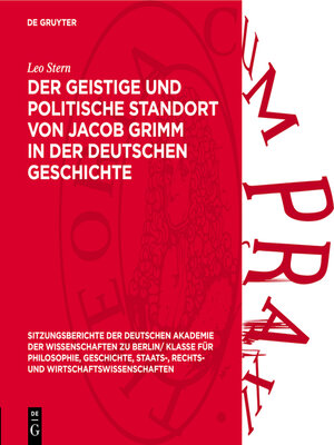 cover image of Der geistige und politische Standort von Jacob Grimm in der deutschen Geschichte